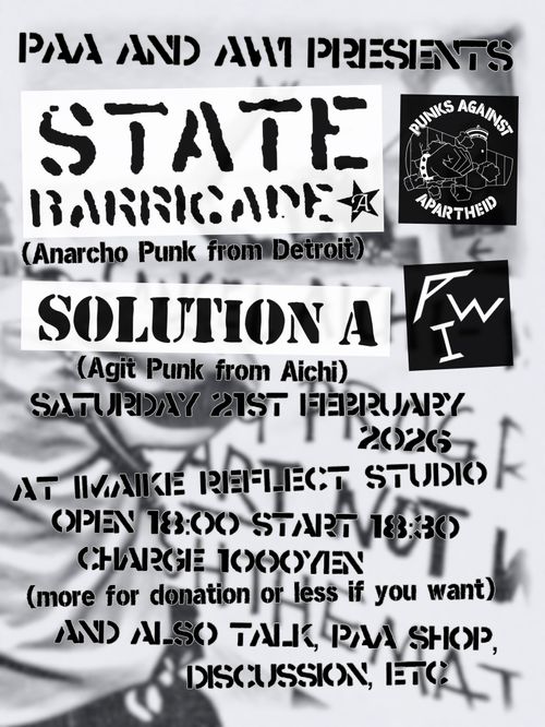 PAA & AWI presents STATE BARRICADE & SOLUTION A gig