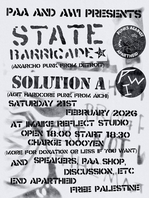 PAA & AWI presents STATE BARRICADE & SOLUTION A gig